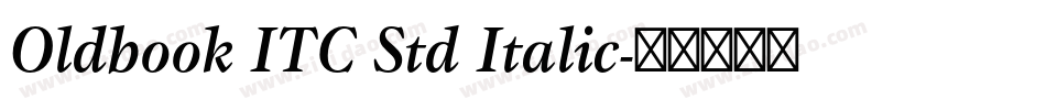 Oldbook ITC Std Italic字体转换